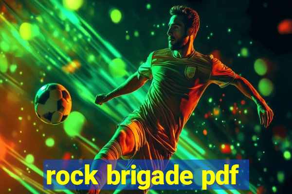 rock brigade pdf